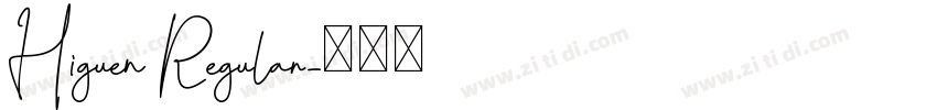 Higuen Regular字体转换